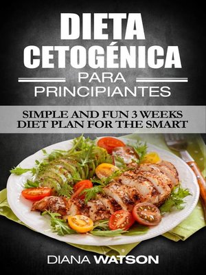 cover image of Dieta Cetogénica para Principiantes por Diana Watson